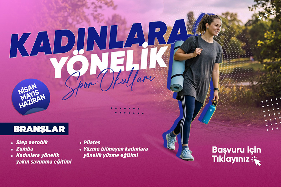Kadınlara yönelik spor okullarında kayıtlar başladı
