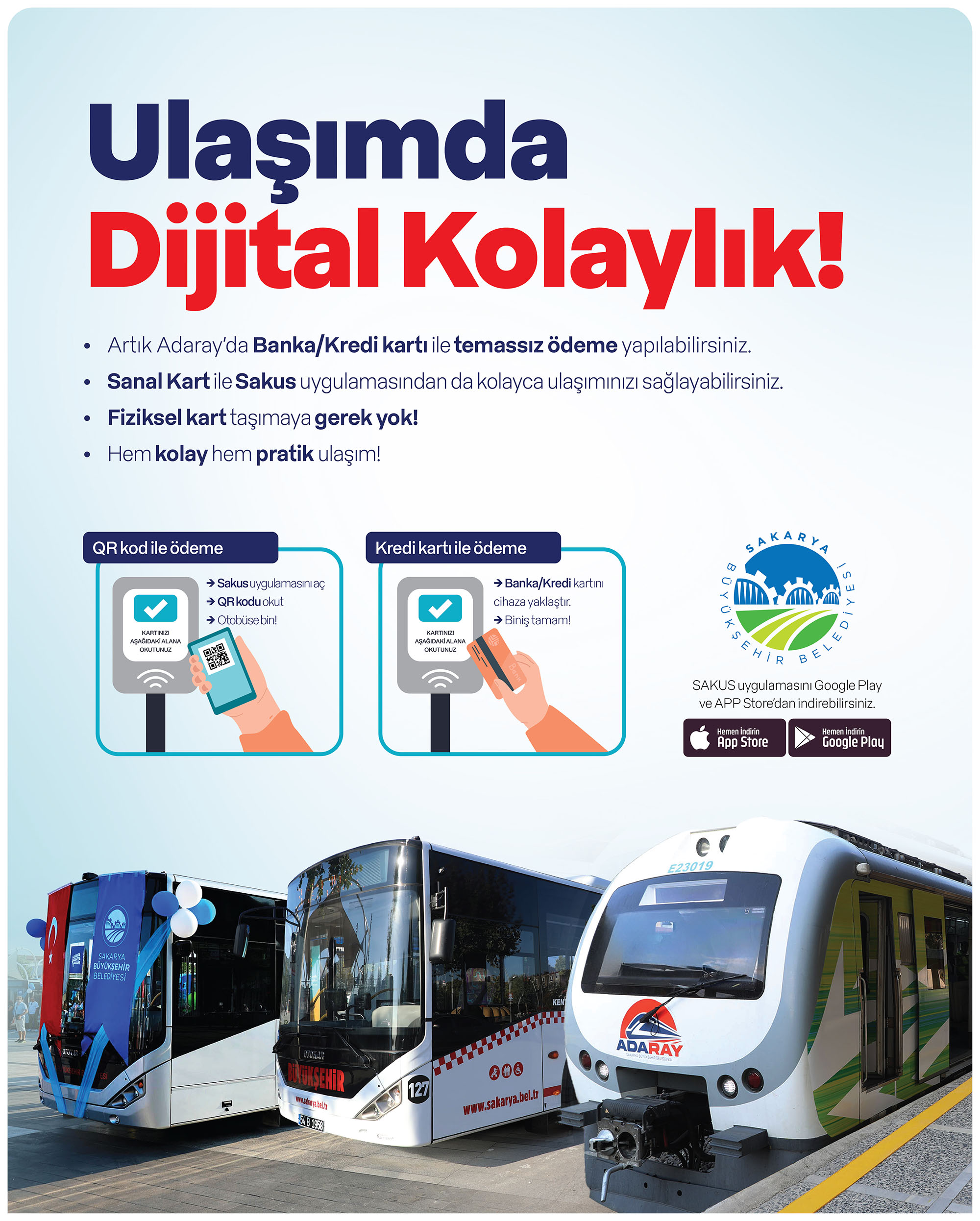 Büyükşehir’den ulaşımda dijital kolaylık
