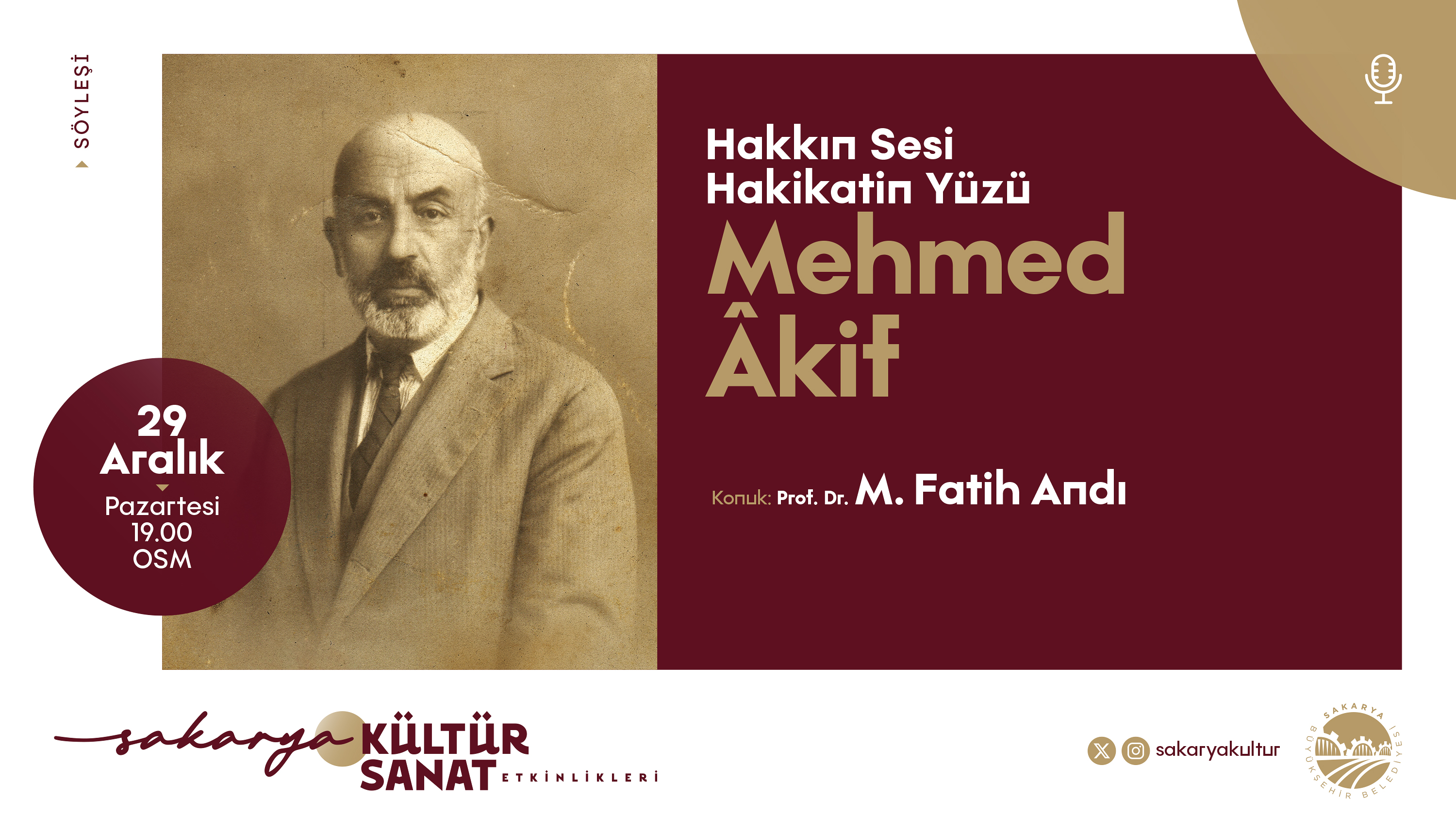 Aralık takviminin finali ‘Mehmed Akif’ söyleşisiyle yapılıyor