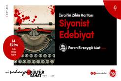 “İsrail’in Zihin Haritası: Siyonist Edebiyat” OSM’de konuşulacak