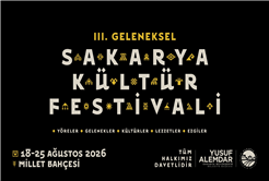 Sakarya’nın Kültür Festivali başlıyor: İlk gün Orhan Hakalmaz sahne alacak