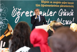 “Öğretmenlik hiçbir ölçüyle tarif edilmeyecek kadar yüce bir meslektir”