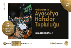 Hadi Duran ve Ayasofya Hafızlar Topluluğu Ramazan dinletisi sunacak