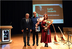 Çetin Akdeniz ile Sakarya’da Türk Halk Müziği esintisi